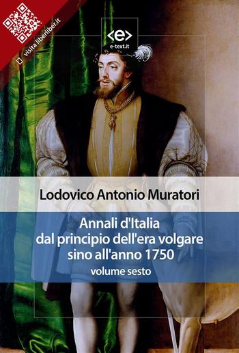 Annali d'Italia dal principio dell'era volgare sino all'anno 1750 - volume sesto PDF