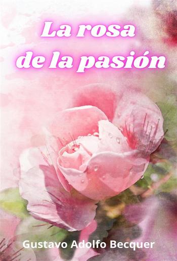 La rosa de la pasión PDF