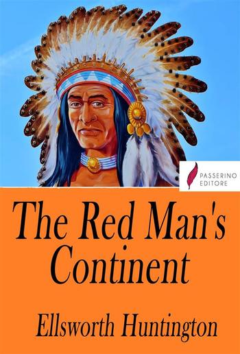The Red Man's Continent PDF