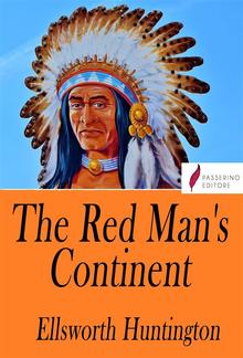 The Red Man's Continent PDF