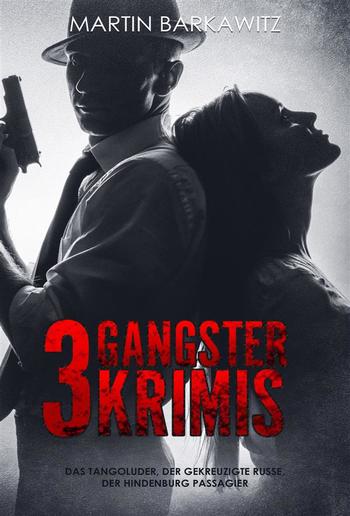 3 Gangster Krimis PDF