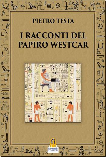 I Racconti del Papiro Westcar PDF