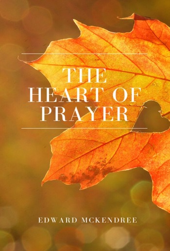 The Heart of Prayer PDF