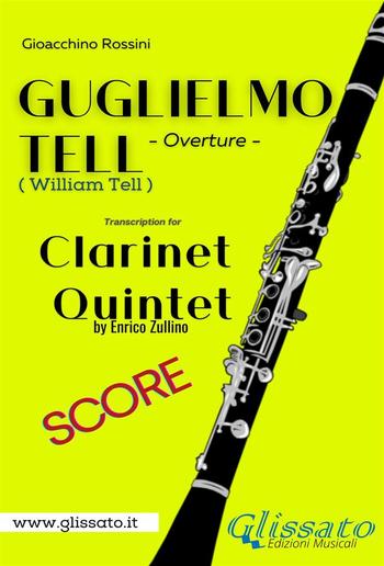 Guglielmo Tell (overture) Clarinet Quintet - score PDF
