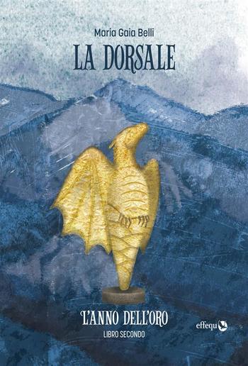 La dorsale • Libro secondo PDF