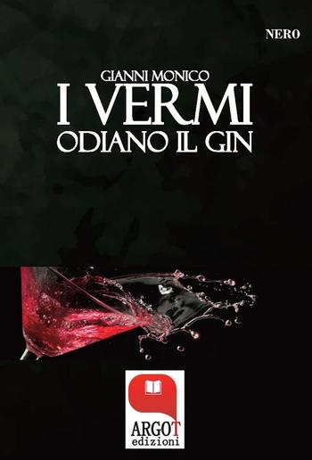 I vermi odiano il gin PDF