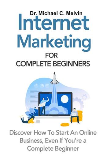 Internet Marketing For Complete Beginners PDF