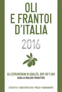 Oli e Frantoi d'Italia 2016 PDF