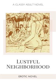 Lustful Neighborhood PDF