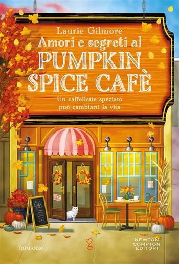 Amori e segreti al Pumpkin Spice Cafè PDF Amori e segreti al Pumpkin Spice Cafè PDF