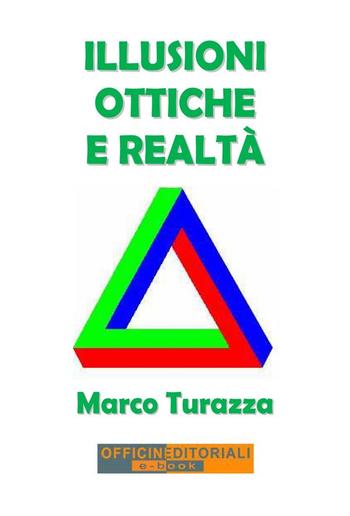 Illusioni ottiche e realtà PDF Illusioni ottiche e realtà PDF