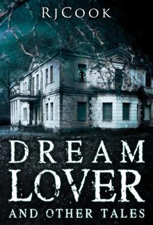 Dream Lover & Other Tales PDF