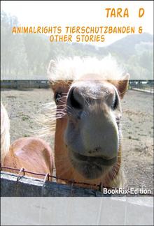 Animalrights Tierschutzbanden & other stories PDF
