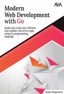 Modern Web Development with Go PDF