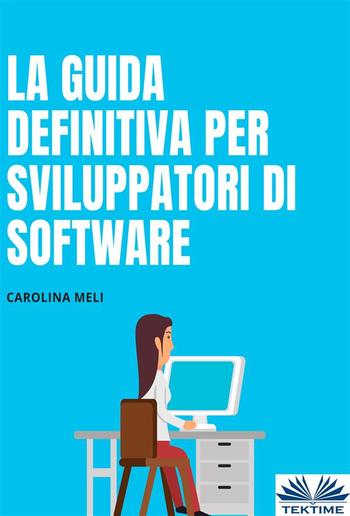 La Guida Definitiva Per Sviluppatori Di Software PDF