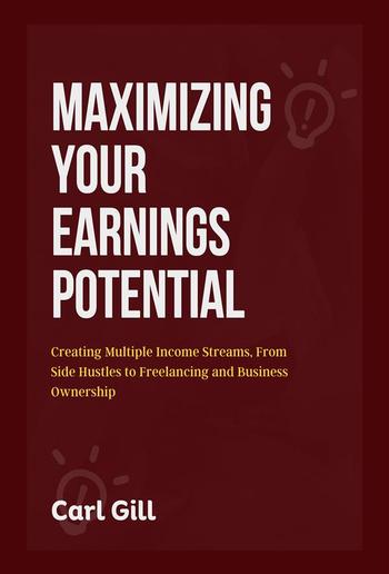 Maximizing Your Earnings Potential PDF