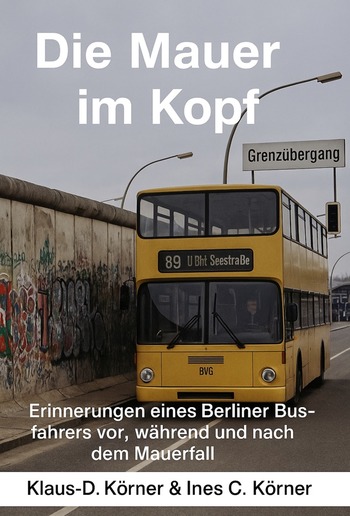 Die Mauer im Kopf PDF