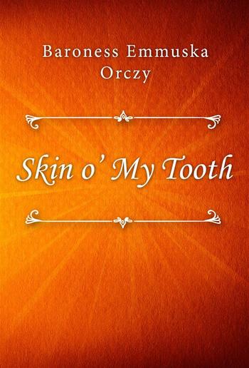 Skin o’ My Tooth PDF