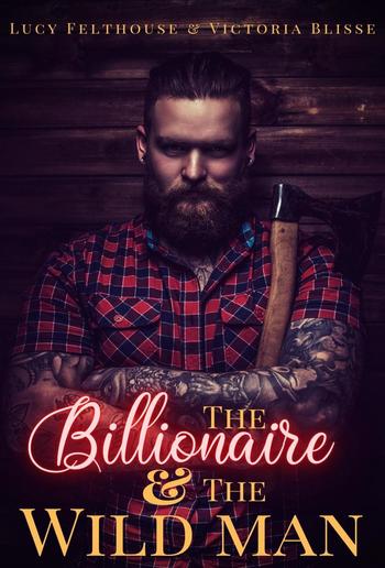 The Billionaire and the Wild Man PDF