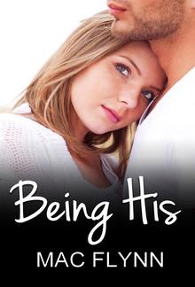 Being His: Being Me, Book 2 PDF