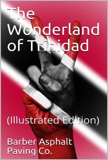 The Wonderland of Trinidad PDF