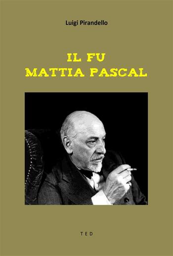 Il fu Mattia Pascal PDF