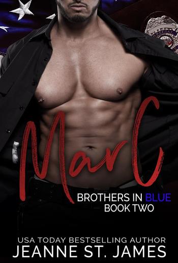 Brothers in Blue: Marc PDF Brothers in Blue: Marc PDF