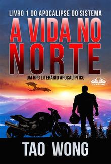 A Vida No Norte PDF