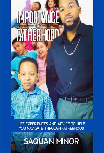 The Importance Of Fatherhood PDF