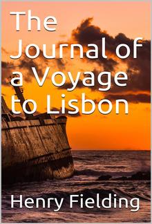 The Journal of a Voyage to Lisbon PDF