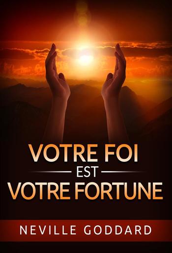 Votre Foi est votre Fortune (Traduit) PDF