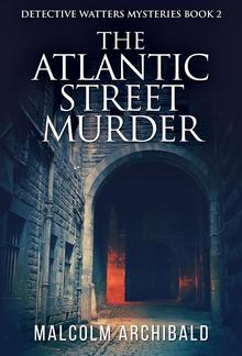 The Atlantic Street Murder PDF