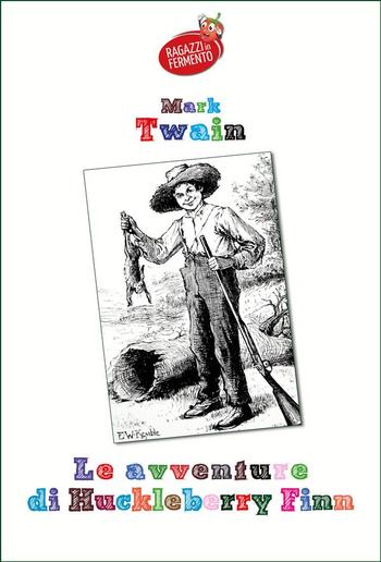 Le avventure di Huckleberry Finn PDF