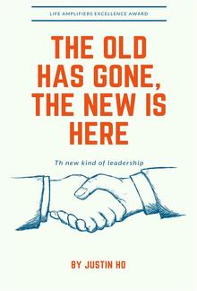 The Old Has Gone, The New Is Here PDF