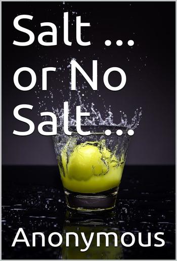 Salt ... or No Salt ... PDF