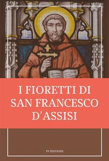 I fioretti di san Francesco PDF