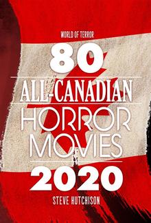 80 All-Canadian Horror Movies PDF