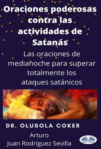 Oraciones Poderosas Contra Las Actividades De Satán PDF