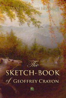 The Sketch-Book of Geoffrey Crayon PDF