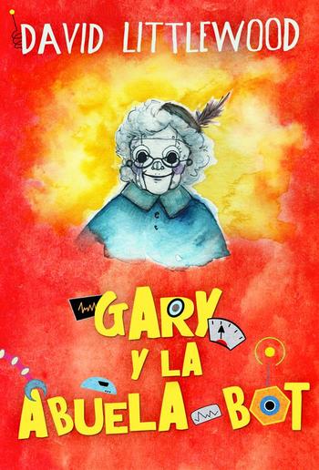 Gary y la abuela-bot PDF