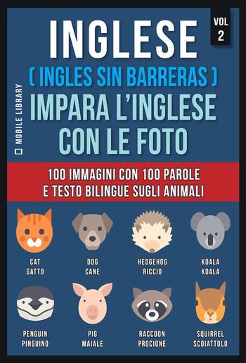 Inglese ( Ingles Sin Barreras ) Impara L’Inglese Con Le Foto (Vol 2) PDF