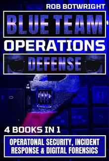 Blue Team Operations: Defense PDF