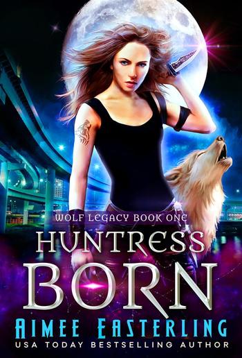 Huntress Born PDF