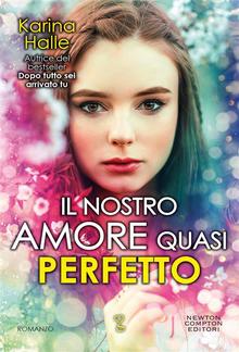 Il nostro amore quasi perfetto PDF