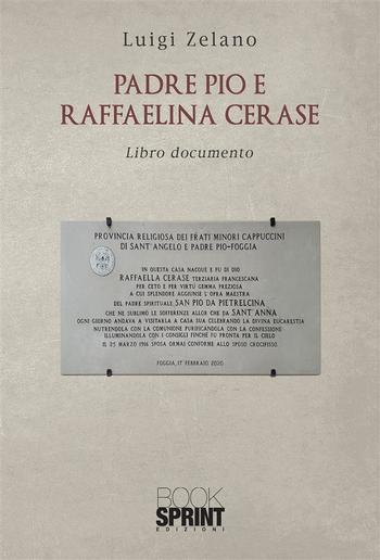 Padre Pio e Raffaelina Cerase PDF