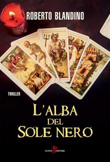 L'alba del sole nero PDF