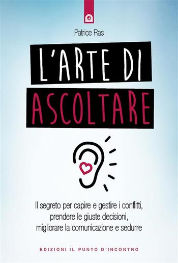 L'arte di ascoltare PDF
