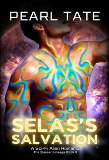 Selas's Salvation - A Sci-Fi Alien Romance PDF