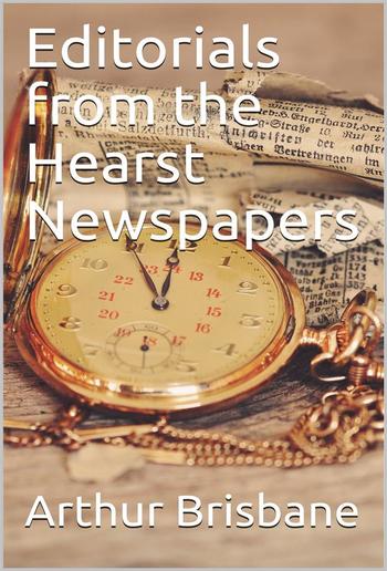 Editorials from the Hearst Newspapers PDF