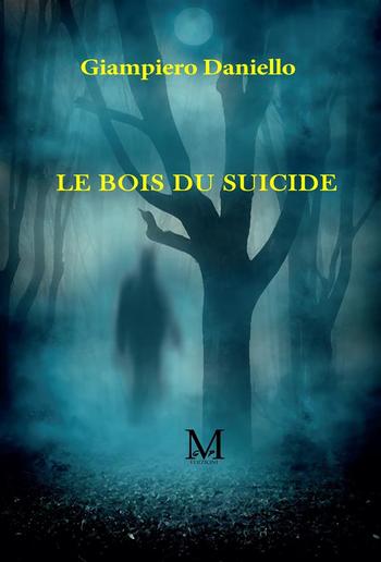 Le Bois du Suicide PDF